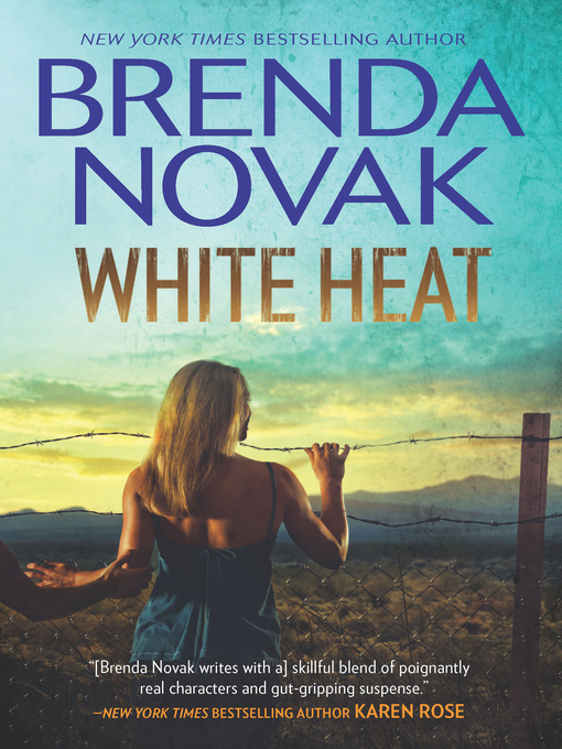 Title details for White Heat by Brenda Novak - Available